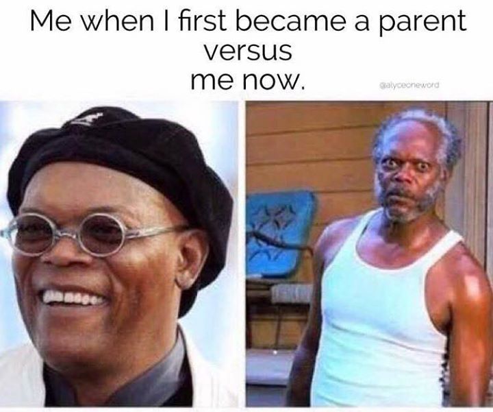 ME WHEN I FIRST BECAME A PARENT VERSUS ME NOW - ProudMummy.com the Web ...